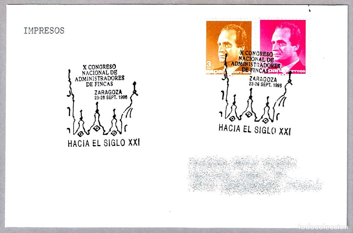 Sellos: Matasellos X CONGR. NACIONAL DE ADMINISTRADORES DE FINCAS. Zaragoza, Aragon, 1998