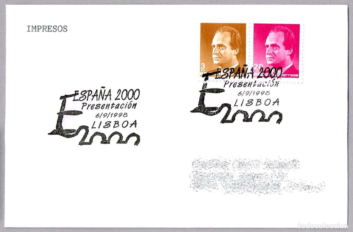 Sellos: Matasellos PRESENTACION EN LISBOA'98 DE LA EXP. ESPA&Ntilde;A 2000. Lisboa, Portugal, 1998