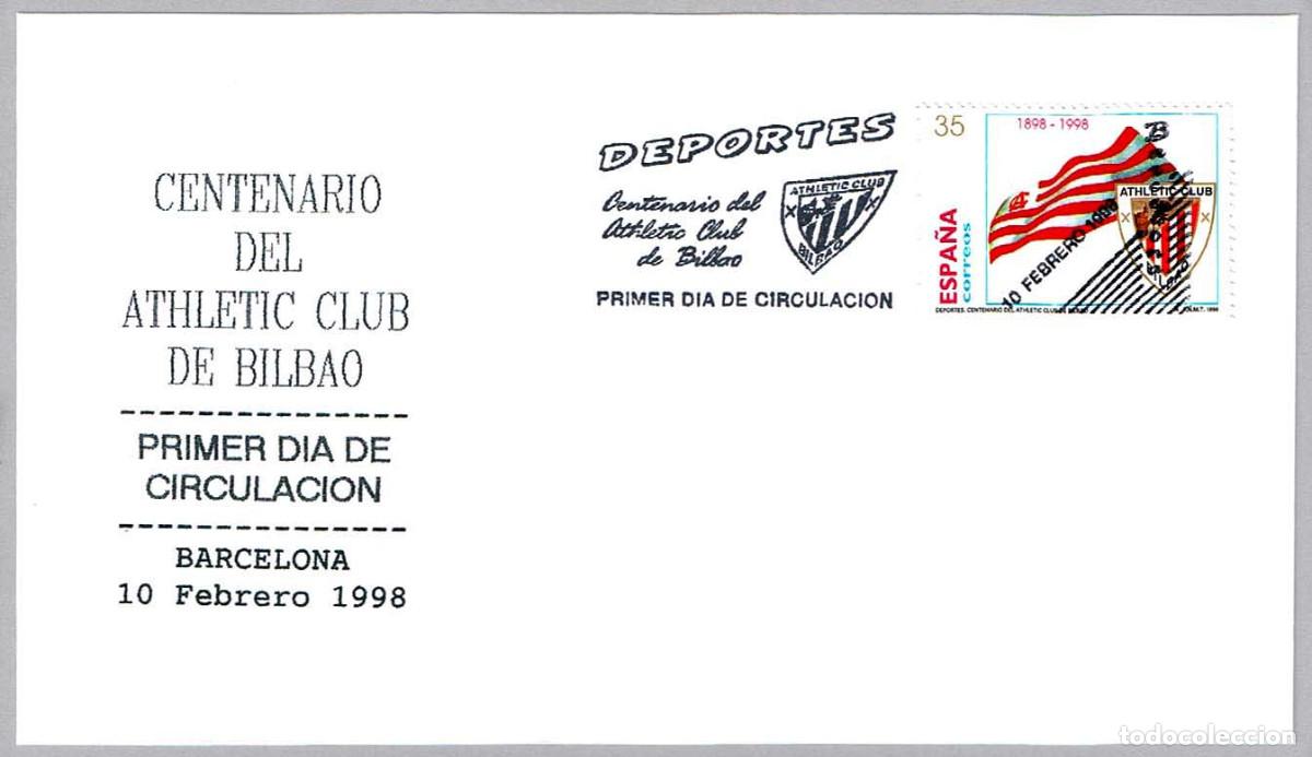 Sellos: Matasellos Primer Dia CENTENARIO DEL ATHLETIC CLUB DE BILBAO. Barcelona 1998