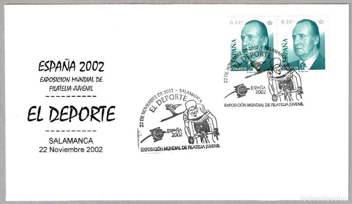 Sellos: Matasellos EXP.MUNDIAL DE FILATELIA JUVENIL ESPA&Ntilde;A 2002 - EL DEPORTE. Salamanca 2002