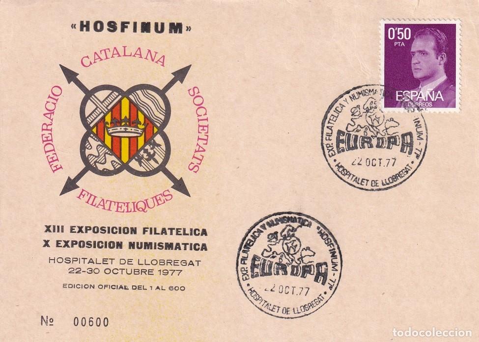 Sellos: Tarjeta Hospitalet de Llobregat 1977 - Hosfinum Europa - XIII Exp filca y X N - &Uacute;ltimo N&ordm; 600 de 600
