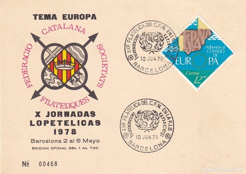 Sellos: Tarjeta Barcelona 1978 - UNICEF - X Jornadas lopet&eacute;licas - Tema Europa - N&ordm; 468 de 700 - Matasellos
