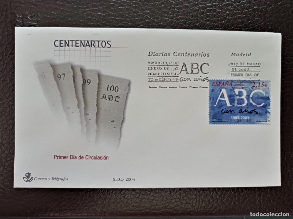 Sellos: Sobre Primer Dia. Centenario Peri&oacute;dico ABC Madrid. 17 de Marzo de 2003. Edifil 3963.