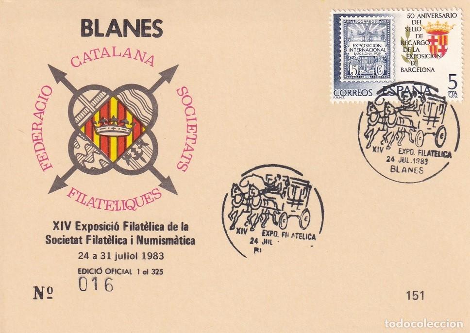 Sellos: Tarjeta Blanes 1983 - XIV Exposici&oacute; filat&egrave;lica de la Societat Filat&egrave;lica i Numism&agrave;tica - N&ordm; 16 d 325