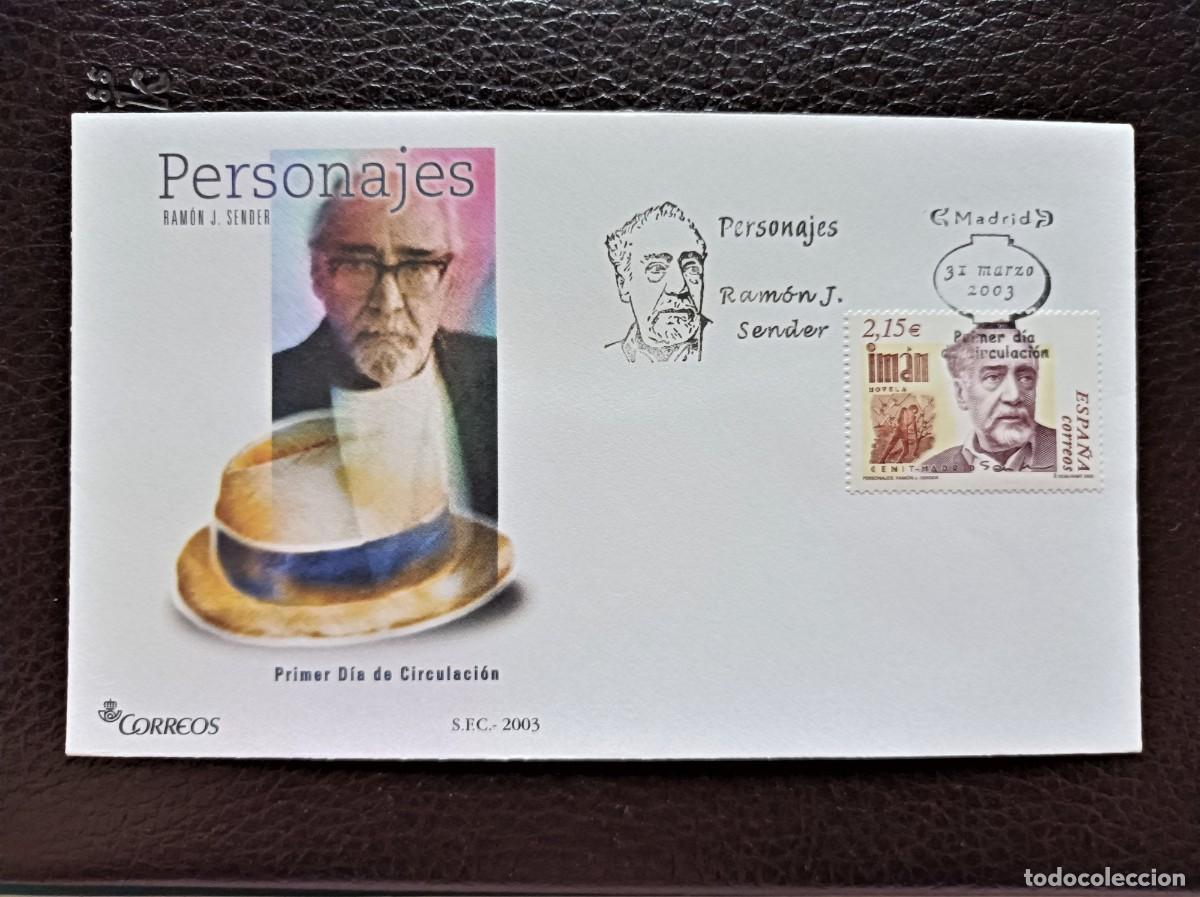 Sellos: Sobre Primer Dia. Personajes. Ramon J. Sender. Portada Novela Im&aacute;n. 28 de Marzo de 2003. Edifil 3977