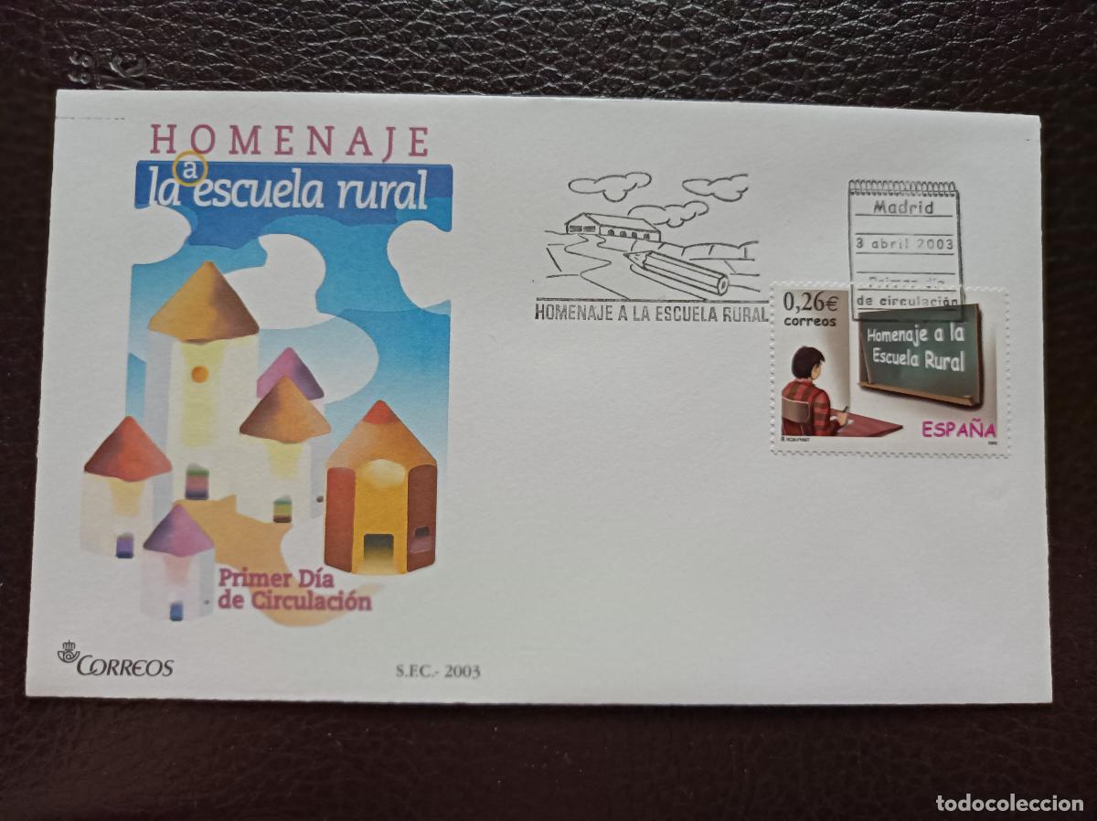 Sellos: Sobre Primer Dia. Homenaje a la Escuela Rural. 3 de Abril de 2003. Edifil 3978.