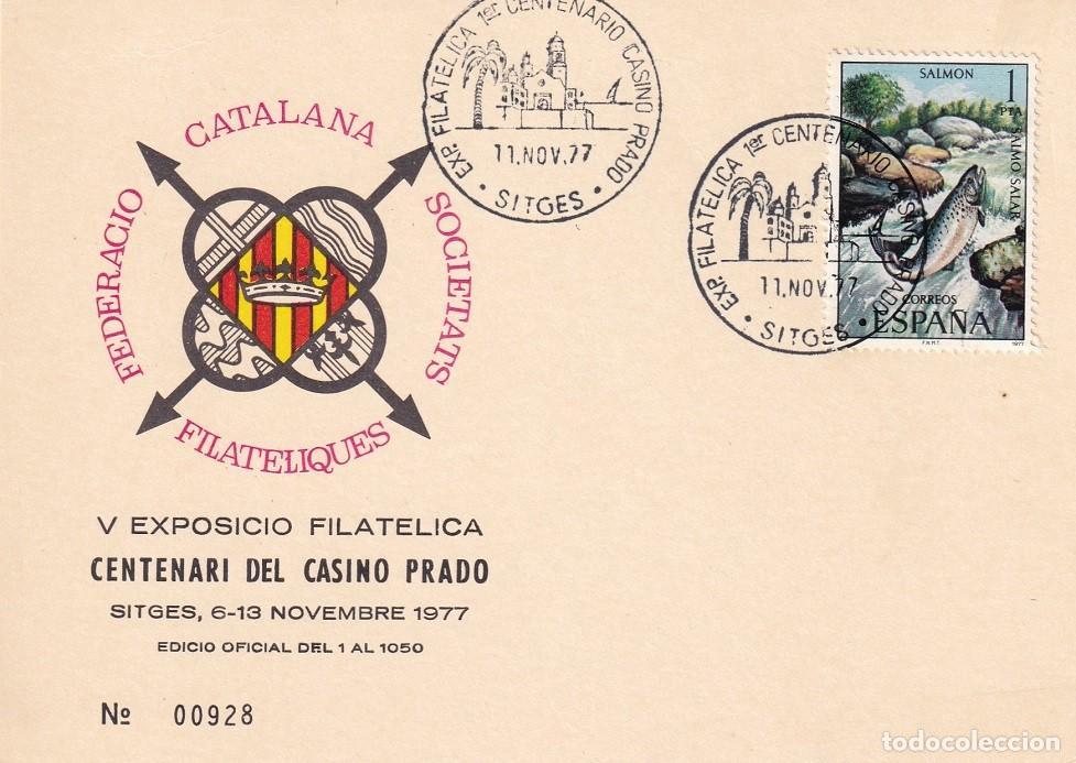 Sellos: Tarjeta Sitges 1977 - V Exposici&oacute; filat&egrave;lica Centenari del Casino Prado - N&ordm; 928 de 1050
