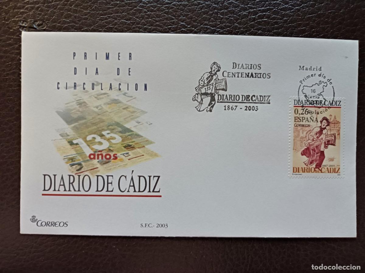 Sellos: Sobre Primer Dia. Diarios Centenarios. Diario de C&aacute;diz. 16 de Junio de 2003. Edifil 3995.