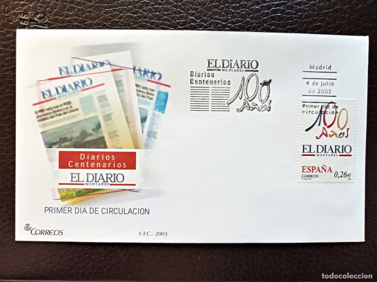 Sellos: Sobre Primer Dia. Diarios Centenarios. El Diario Monta&ntilde;&eacute;s.. 4 de Julio de 2003. Edifil 3998.