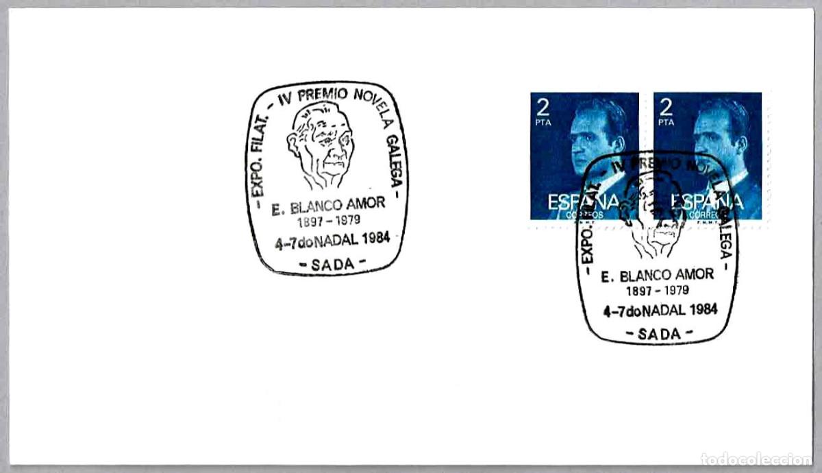 Sellos: Matasellos IV PREMIO NOVELA GALEGA - E. BLANCO AMOR. Sada, La Coru&ntilde;a, Andalucia, 1984