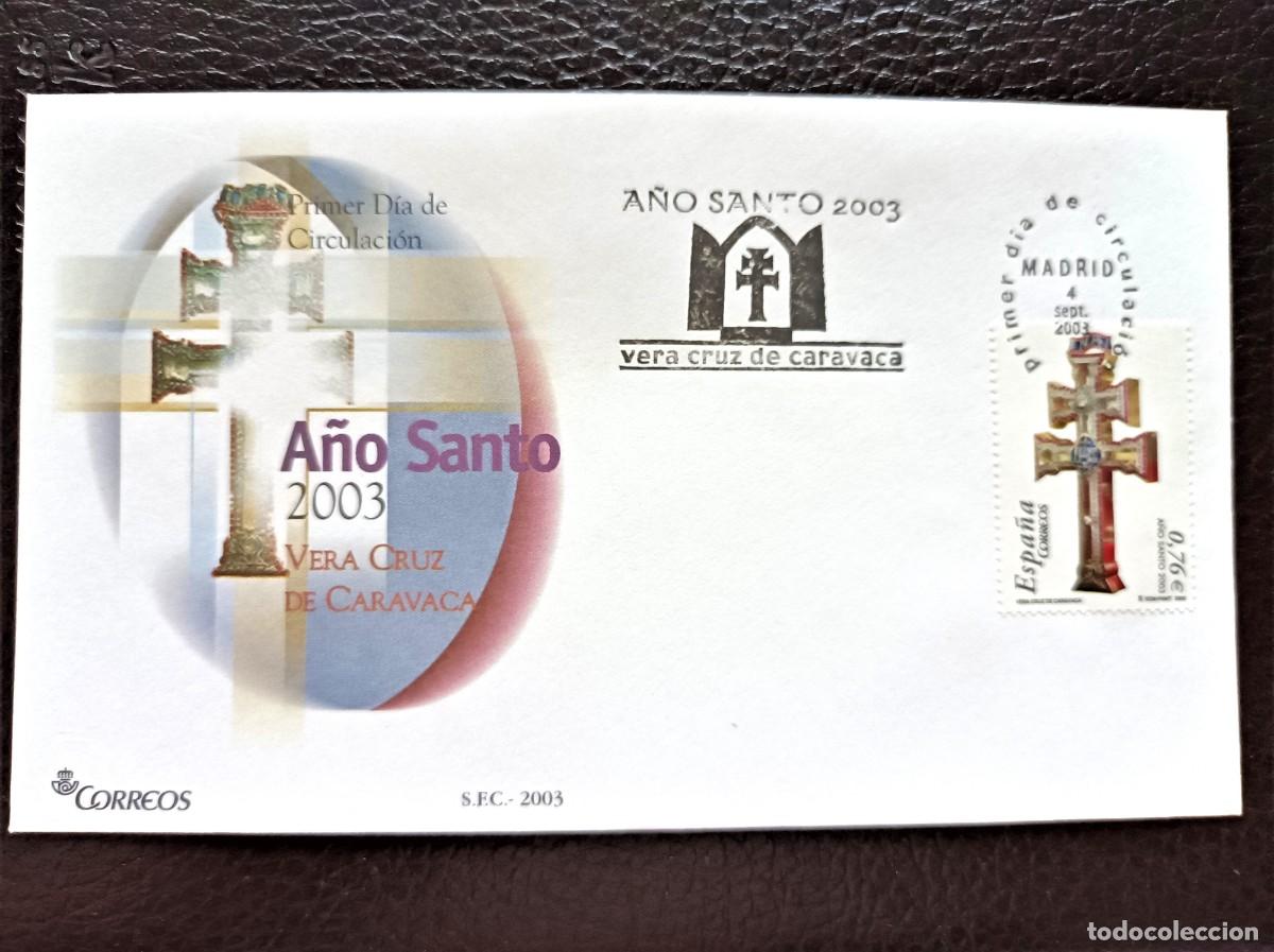 Sellos: Sobre Primer Dia. A&ntilde;o Santo 2003. Vera Cruz de Caravaca. 4 de Septiembre de 2003. Edifil 4013.