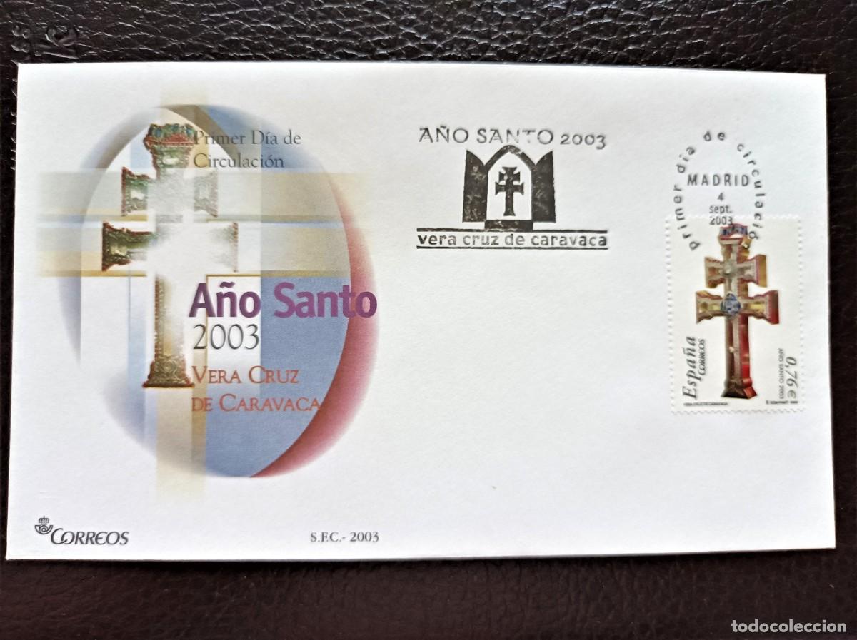 Sellos: Sobre Primer Dia. A&ntilde;o Santo 2003. Vera Cruz de Caravaca. 4 de Septiembre de 2003. Edifil 4013.