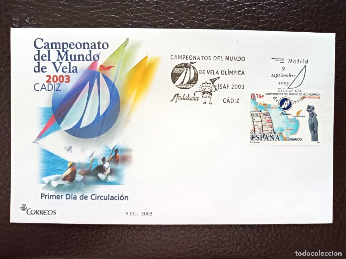 Sellos: Sobre Primer Dia. Campeonato del Mundo de Vela. C&aacute;diz. 9 de Septiembre de 2003. Edifil 4014.