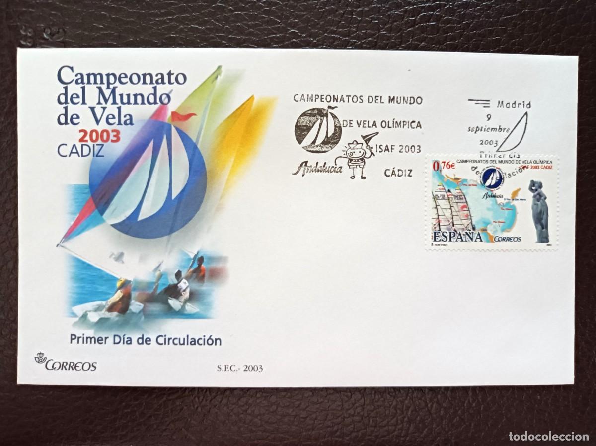 Sellos: Sobre Primer Dia. Campeonato del Mundo de Vela. C&aacute;diz. 9 de Septiembre de 2003. Edifil 4014.