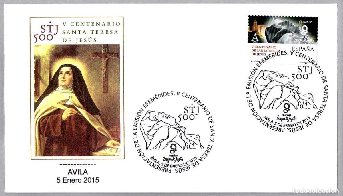 Sellos: Matasellos Presentacion V CENT. SANTA TERESA DE JESUS. Avila 2015
