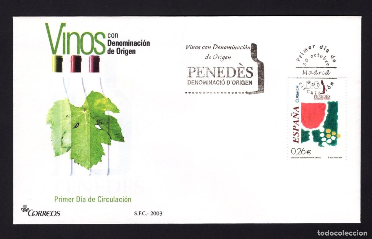 Sellos: Sobre Primer Dia. Vinos denominaci&oacute;n de Origen. Pened&eacute;s. 30 Octubre 2003. Edifil 4015.