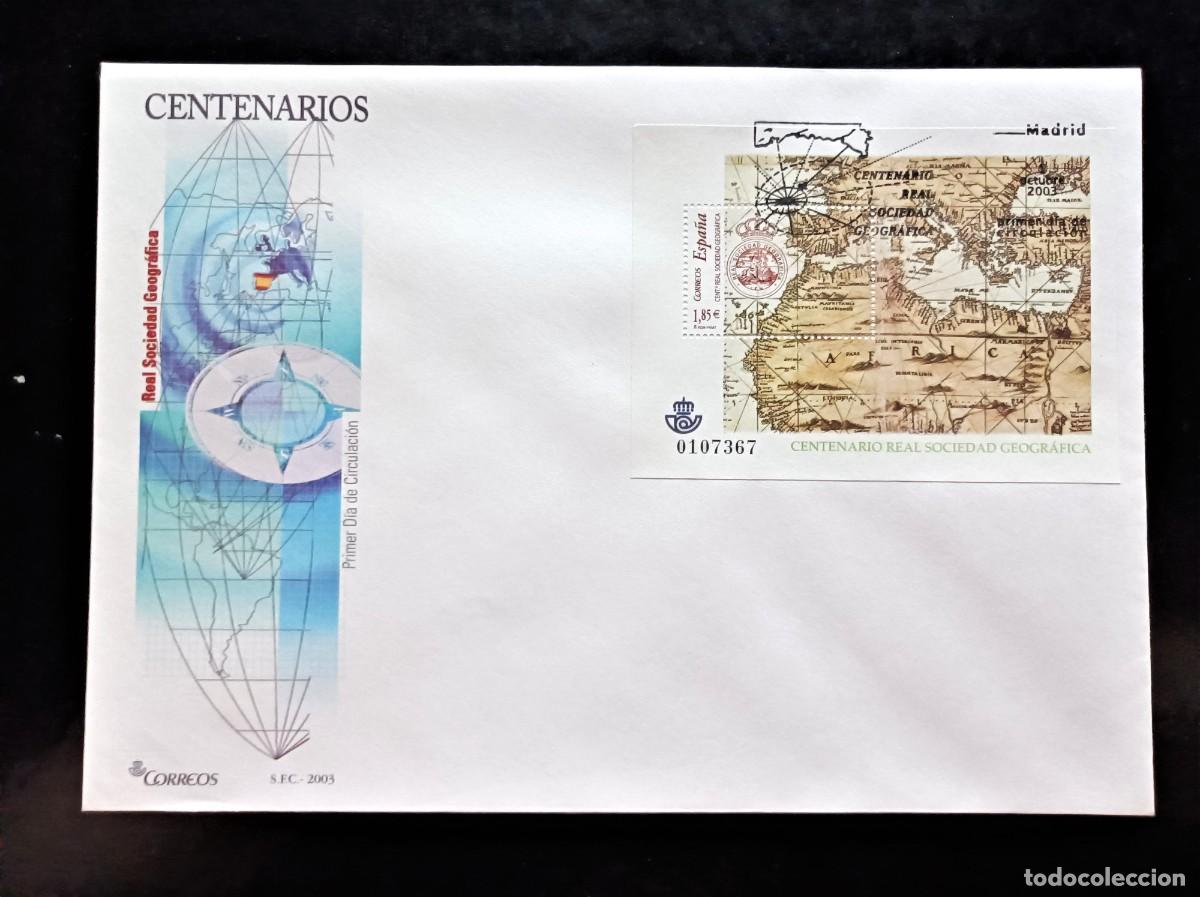 Sellos: Sobre Primer Dia. Centenario Real Sociedad Geogr&aacute;fica. 1 Octubre de 2003. Edifil 4021.