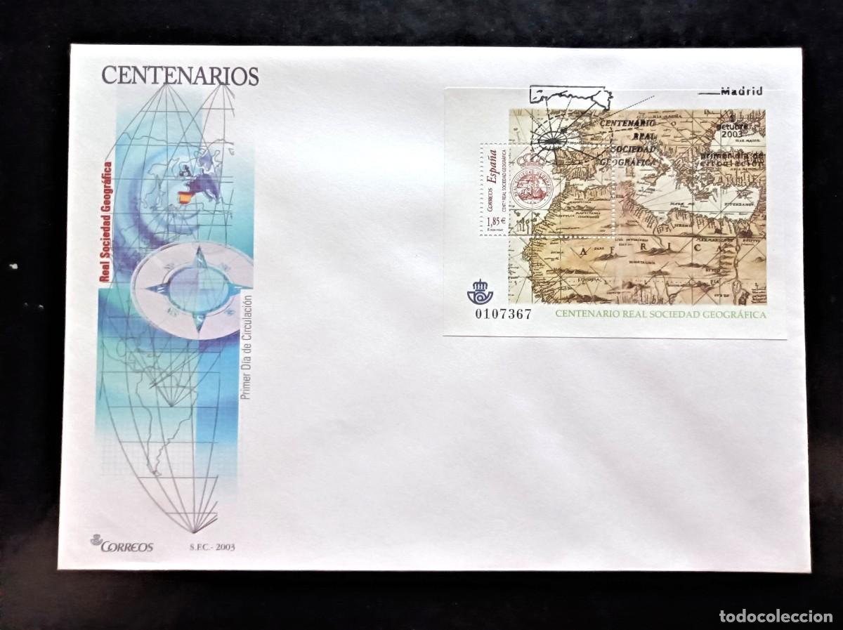 Sellos: Sobre Primer Dia. Centenario Real Sociedad Geogr&aacute;fica. 1 Octubre de 2003. Edifil 4021.