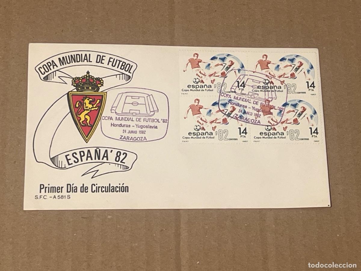 Sellos: Sobre primer d&iacute;a REAL ZARAGOZA mundial ESPA&Ntilde;A 82 con sellos y matasellos