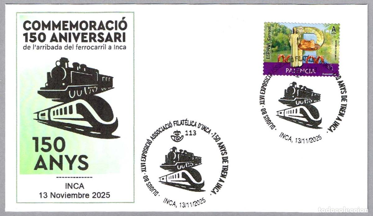 Sellos: Matasellos 150 ANIV. DE LA LLEGADA DEL FERROCARRIL A INCA. Inca, Baleares, 2025