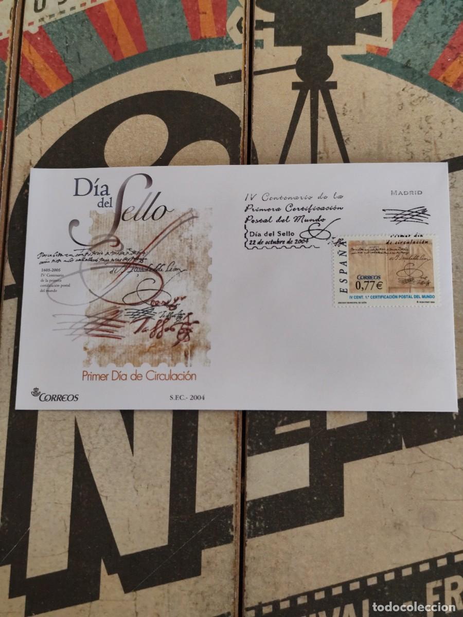 Sellos: 309 D&iacute;a del sello IV Centenario de la primera certificaci&oacute;n Postal 22/10/04 Sobre primer d&iacute;a