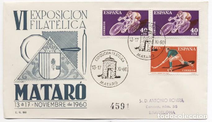 Sellos: SOBRE PRIMER DIA NUMERADO 459 VI EXPOSICION FILATELICA MATARO 1960