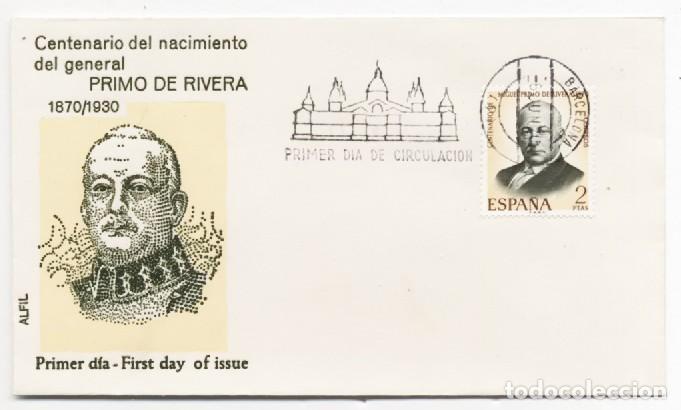 Sellos: SOBRE PRIMER DIA DE CIRCULACION CENTENARIO NACIMIENTO GENERAL PRIMO DE RIVERA 1970