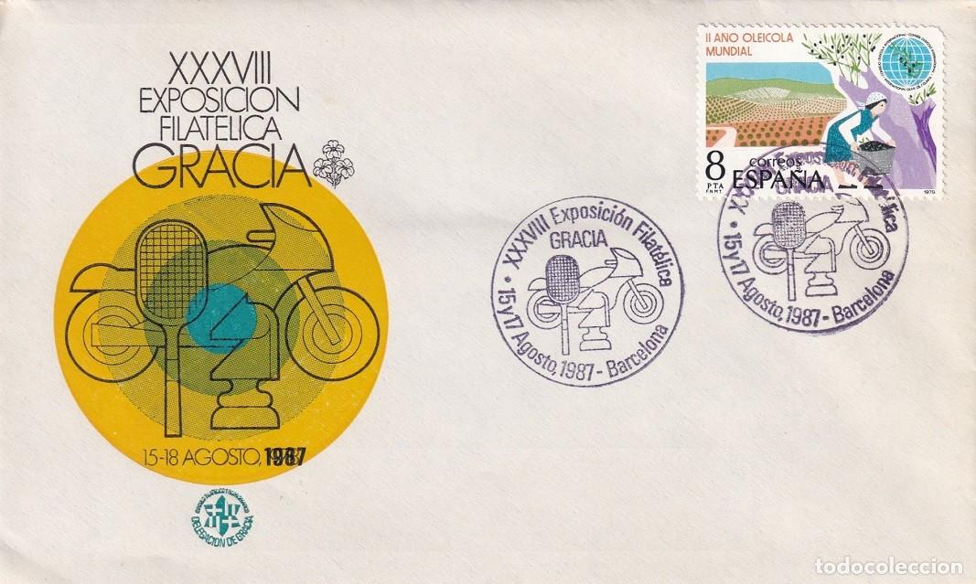 Sellos: Sobre Gracia 1987 - XXXVIII Exposici&oacute;n Filat&eacute;lica Gracia 15-18 Agosto 1987 - II A&ntilde;o oleicola mundial