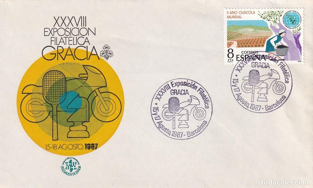 Sellos: Sobre Gracia 1987 - XXXVIII Exposici&oacute;n Filat&eacute;lica Gracia 15-18 Agosto 1987 - II A&ntilde;o oleicola mundial