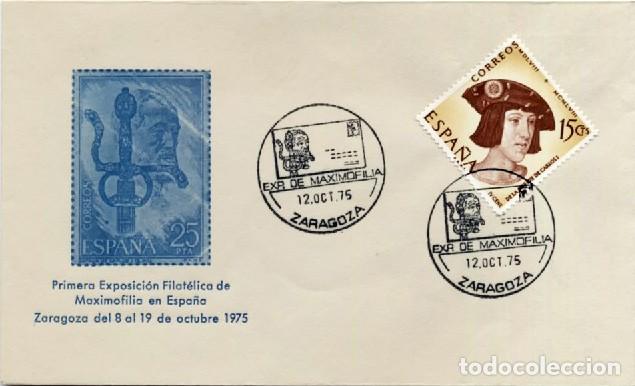 Sellos: SOBRE PRIMER DIA CONMEMORATIVO 1&ordf; EXPOSICION MAXIMOFILIA DE ESPA&Ntilde;A ZARAGOZA 1975