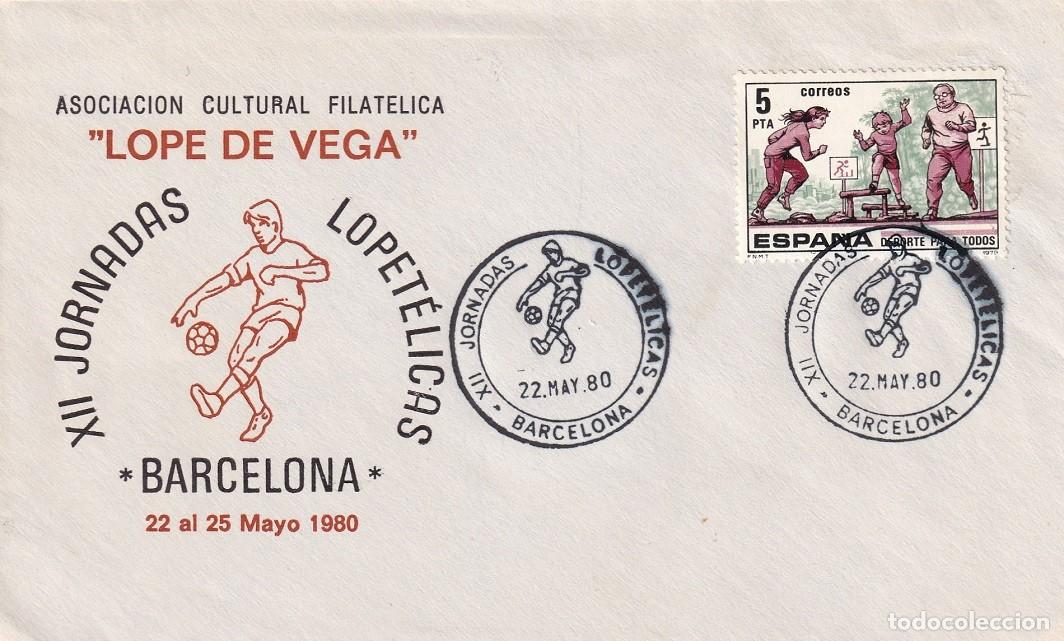 Sellos: Sobre Barcelona 1980 - XII Jornadas lopet&eacute;licas - Asociaci&oacute;n Cultural Filat&eacute;lica Lope de Vega