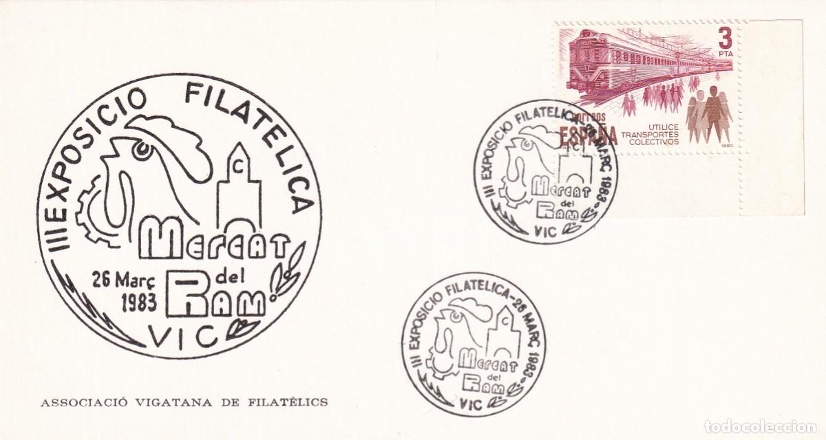 Sellos: Tarjeta Vic 1983 - Mercat del Ram - III Exposici&oacute; Filat&egrave;lica - 26 Mar&ccedil; 1983 - Matasellos especiales