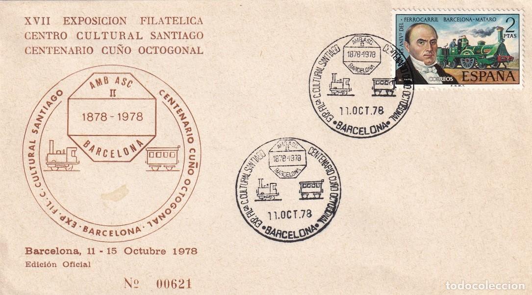 Sellos: Sobre Barcelona 1978 - XVII Exposici&oacute;n filat&eacute;lica Centro Cultural Santiago Centenario cu&ntilde;o octogonal