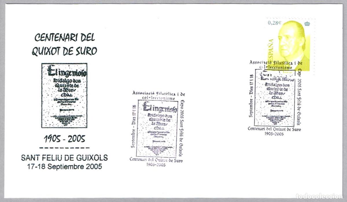 Sellos: Matasellos CENTENARIO DE EL QUIJOTE DE SURO. Sant Feliu de Guixols, Girona, 2005