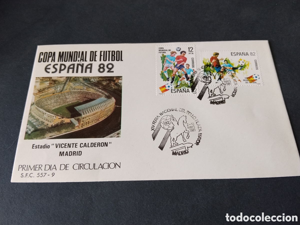 Sellos: Sobre primer d&iacute;a de circulaci&oacute;n Copa mundial de f&uacute;tbol Espa&ntilde;a 82 Vicente Calder&oacute;n, Madrid