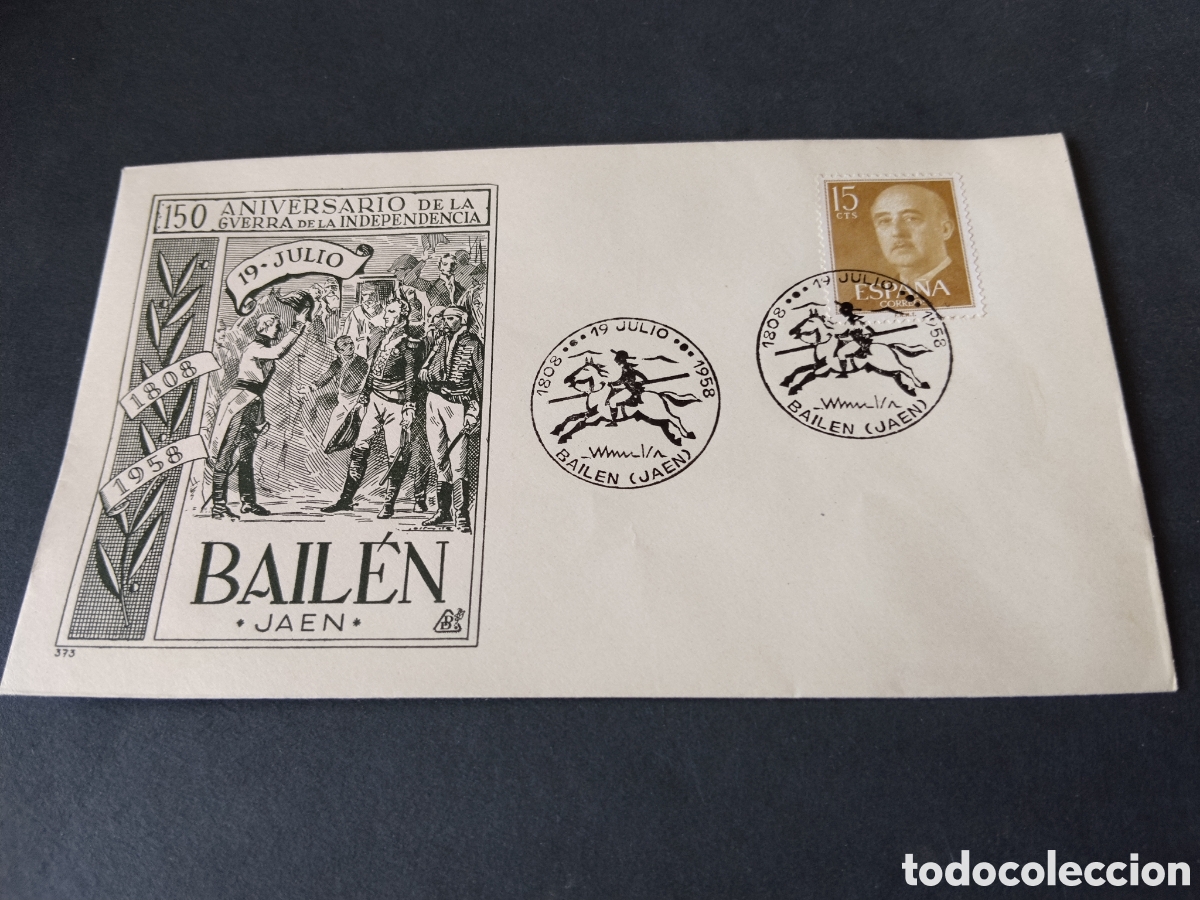 Sellos: Sobre primer d&iacute;a de circulaci&oacute;n 150 aniversario de la guerra de la independencia Bail&eacute;n, Ja&eacute;n 1958