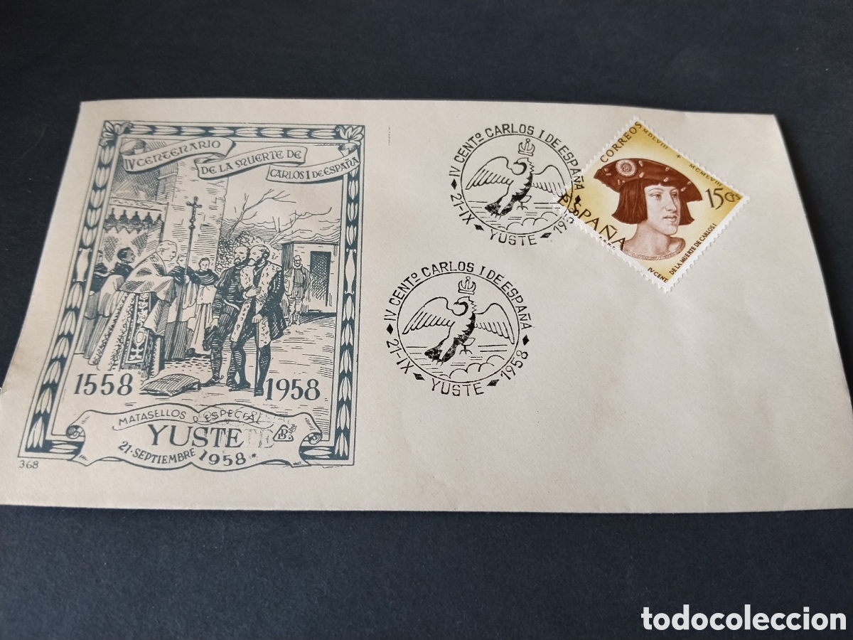 Sellos: Sobre primer d&iacute;a de circulaci&oacute;n lV centenario de la muerte de Carlos l de Espa&ntilde;a, matasellos YUSTE