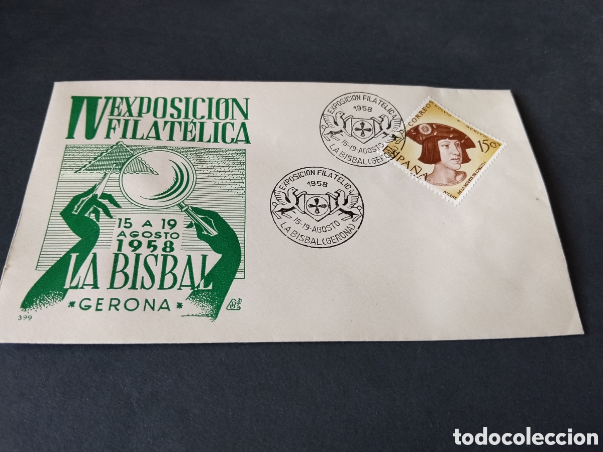 Sellos: Sobre primer d&iacute;a de circulaci&oacute;n lV exposici&oacute;n filat&eacute;lica La Bisbal, Gerona 1958