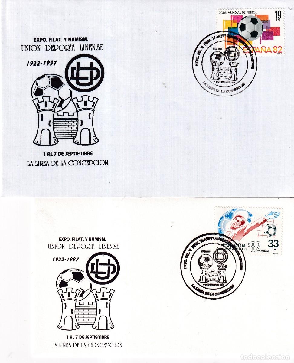 Sellos: LA LINEA DE LA CONCEPCION - EXPOSICION FILATELICA 75 ANIVERSARIO UNION DEPORTIVA LINENSE 1997 - FOTO