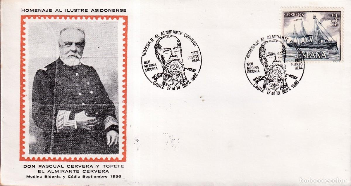 Sellos: CADIZ MEDINA SIDONIA PUERTO REAL - HOMENAJE AL ALMIRANTE CERVERA 1986 - FOTO ADICIONAL