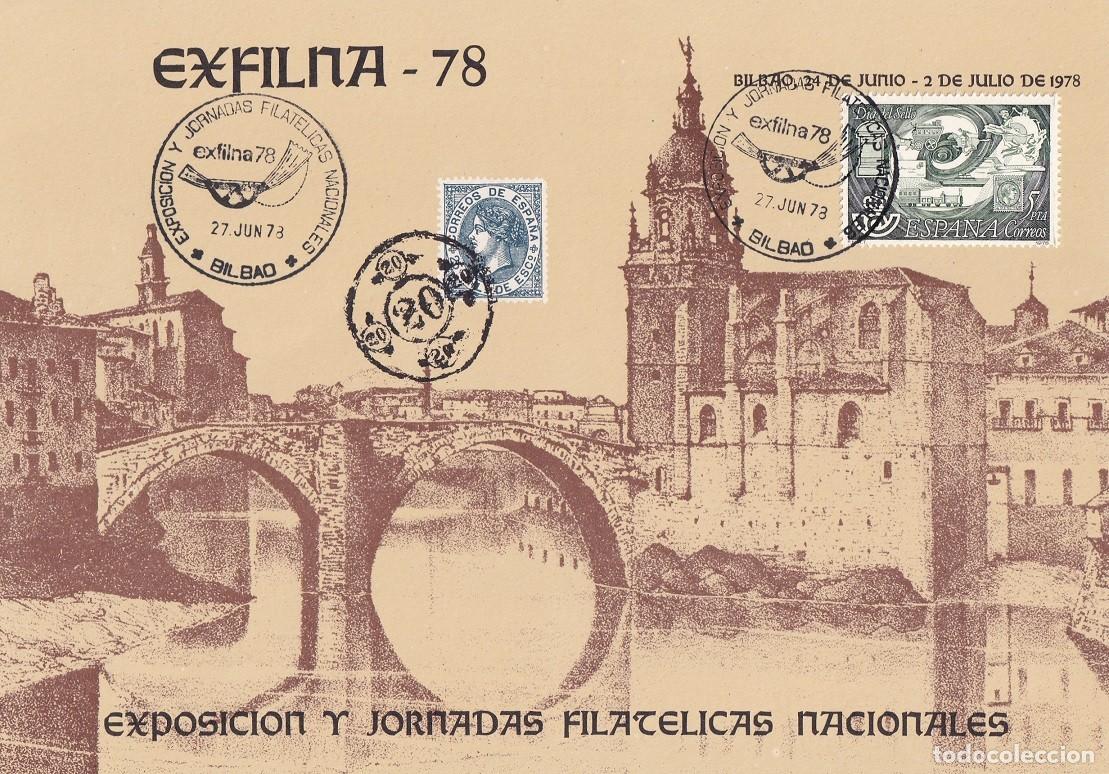 Sellos: Bilbao 1978 - Exfilna 78 Exposici&oacute;n y Jornadas Filat&eacute;licas Nacionales - D&iacute;a del sello - Matasellos