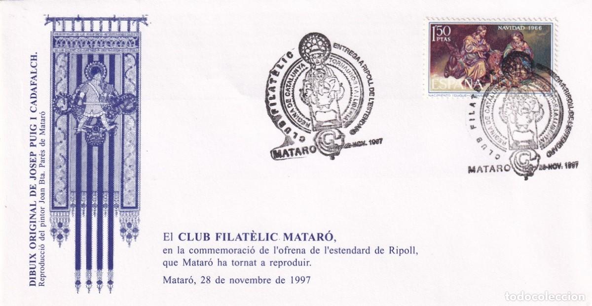 Sellos: Sobre Matar&oacute; - Ofrena de l'estendard de Ripoll 1997 Club Filat&egrave;lic Matar&oacute; - Josep Puig i Cadafalch