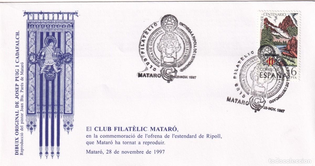 Sellos: Sobre Matar&oacute; - Ofrena de l'estendard de Ripoll 1997 Club Filat&egrave;lic Matar&oacute; - Josep Puig i Cadafalch