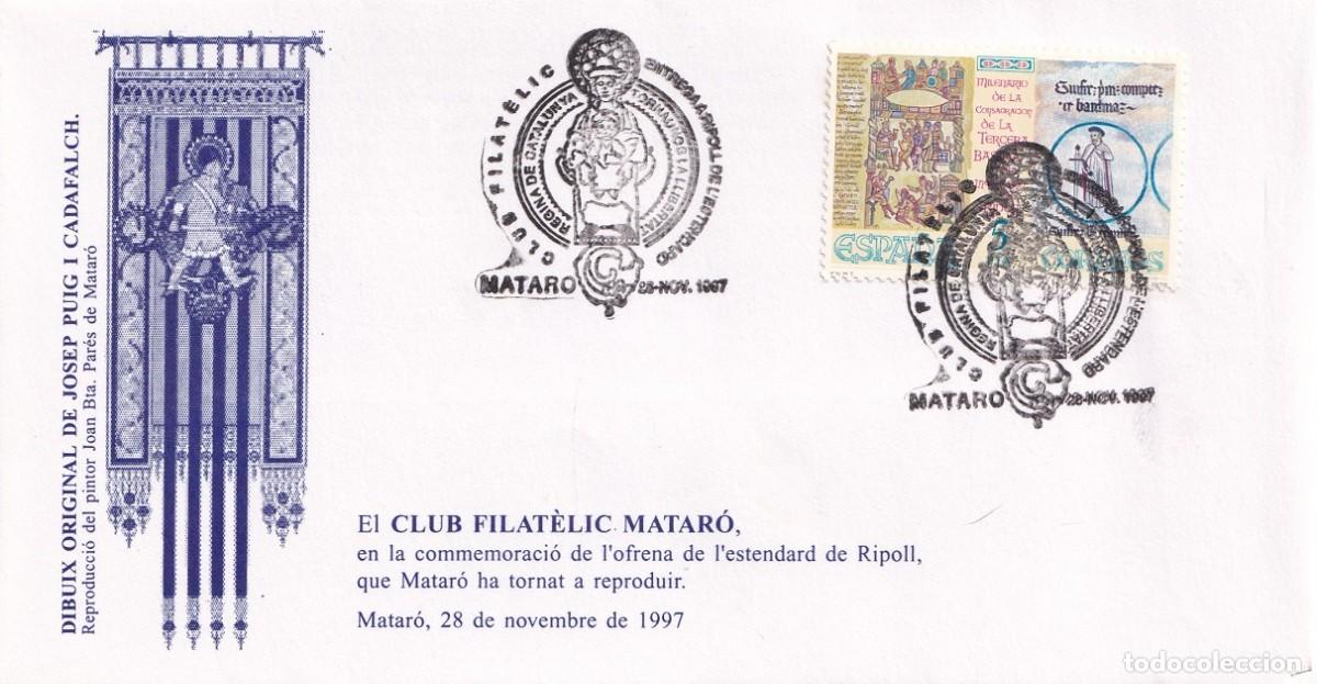 Sellos: Sobre Matar&oacute; - Ofrena de l'estendard de Ripoll 1997 Club Filat&egrave;lic Matar&oacute; - Josep Puig i Cadafalch