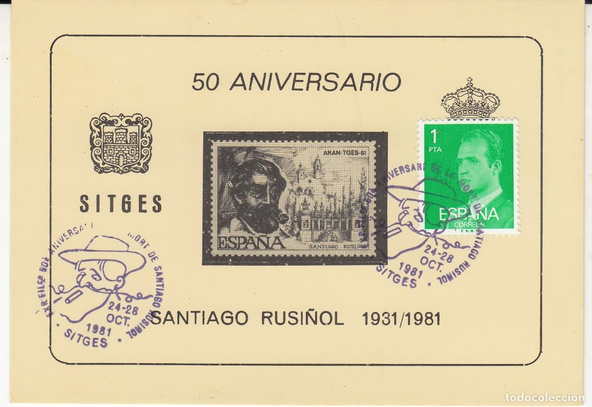 Sellos: MATASELLOS 50 ANIVERSARIO SANTIAGO RUSI&Ntilde;OL - SITGES 1981 EN TARJETA