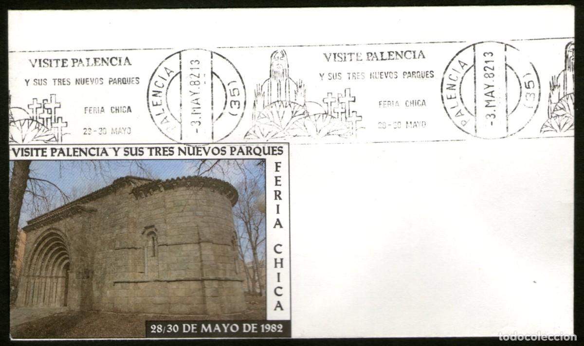 Sellos: SOBRE CONMEMORATIVO VISITE PALENCIA - FERIA CHICA - 1.982