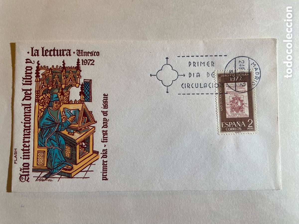 Sellos: DIA INTERNACIONAL DEL LIBRO. PRIMER DIA DE CIRCULACION. EMISION QUIJOTE 24-02-1972. EDIFIL 2076