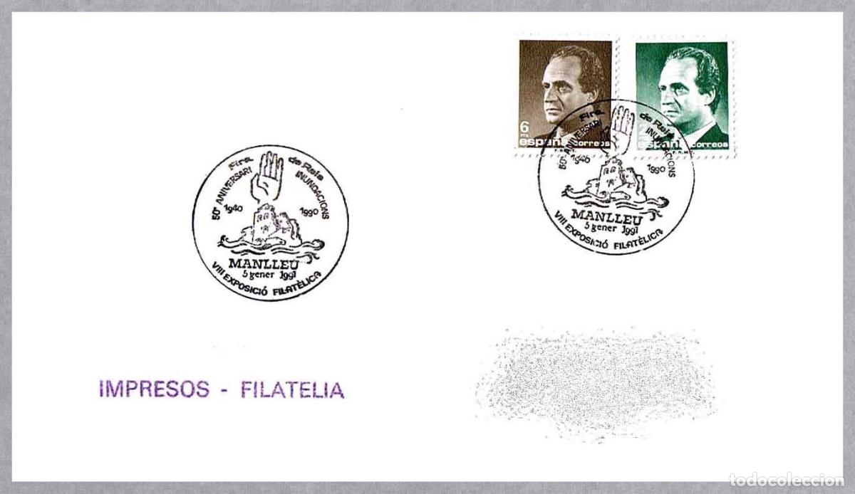 Sellos: Matasellos EXP.FIL. 50 ANIV. DE LAS INUNDACIONES. Manlleu, Barcelona, 1991