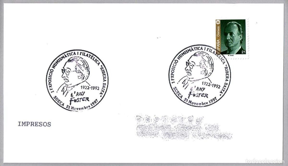 Sellos: Matasellos EXP.FIL. A&Ntilde;O JOAN FUSTER - ESCRITOR. Sueca, Valencia, 1997