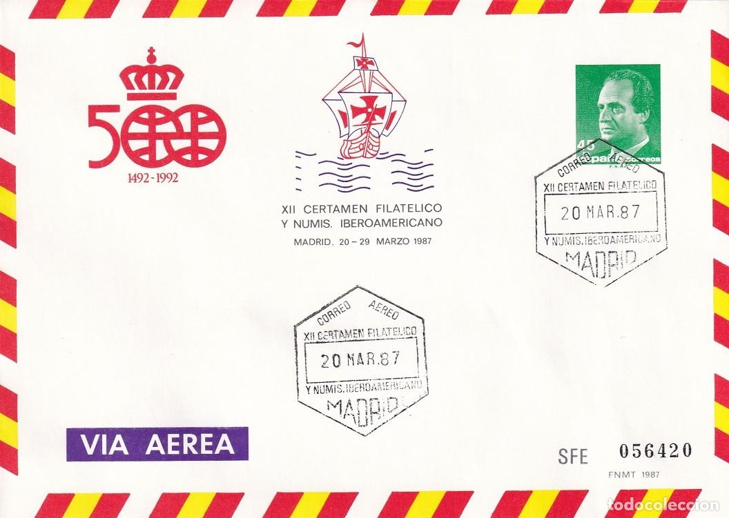 Sellos: Sobre entero postal Madrid 1987 - Via a&eacute;rea - 500 Aniversario 1492-1992 - XII Certamen filat&eacute;lico y